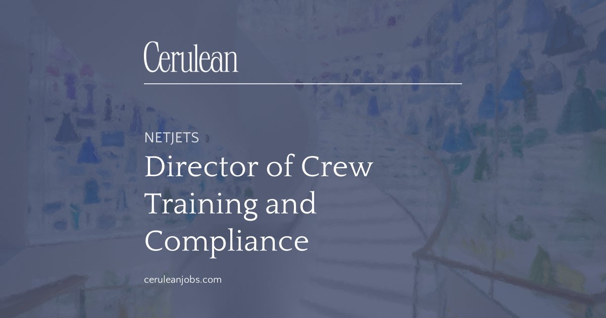Net Jet Locations NetJets Director of Crew Training and Compliance – Cincinnati – Cerulean