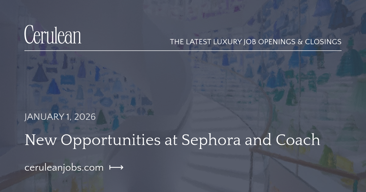 New Opportunities at Sephora and Coach